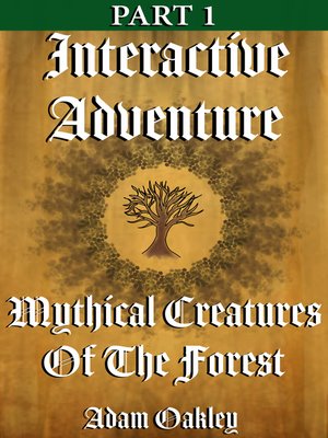 cover image of Mythical Creatures of the Forest
